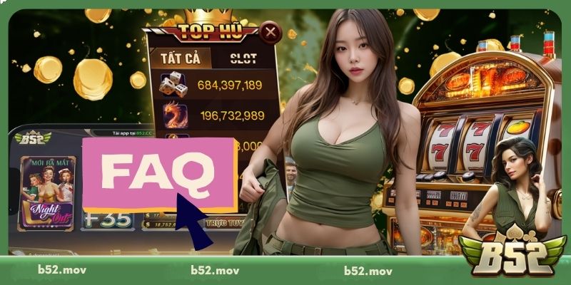 Câu hỏi thường gặp