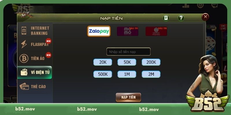 Gửi vốn vào tài khoản B52 thông qua ví điện tử