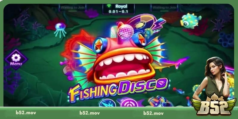 Tổng quan vài nét về bắn cá Disco